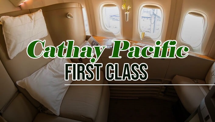 Cathay Pacific First Class